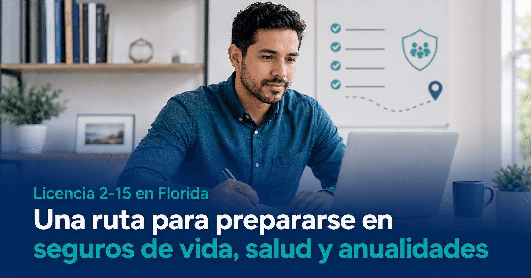 ¿Qué es la licencia 2-15 en Florida y por qué puede ser una ruta profesional en seguros?